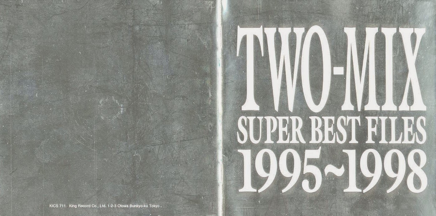 SUPER BEST FILES 1995~1998 / TWO-MIX (1998) MP3 - Download